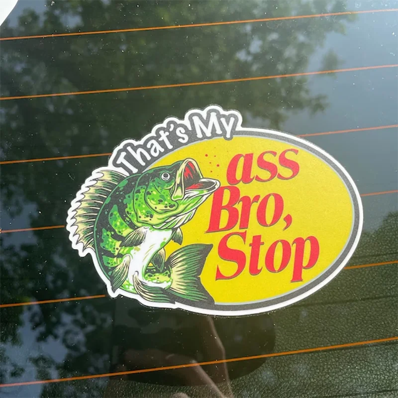 Funny  Word Car Stickers That's My Ass Bro Stop Sticker Pack Exterior Accessories Waterproof PVC Decals